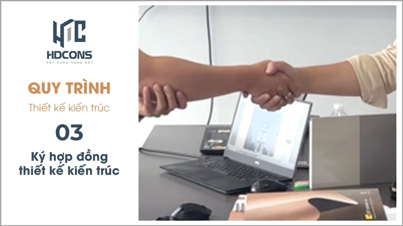 QUY TRÌNH THIẾT KẾ KIẾN TRÚC 5 5 Quy trinh Thiet ke kien truc Ky hop dong thiet ke kien truc